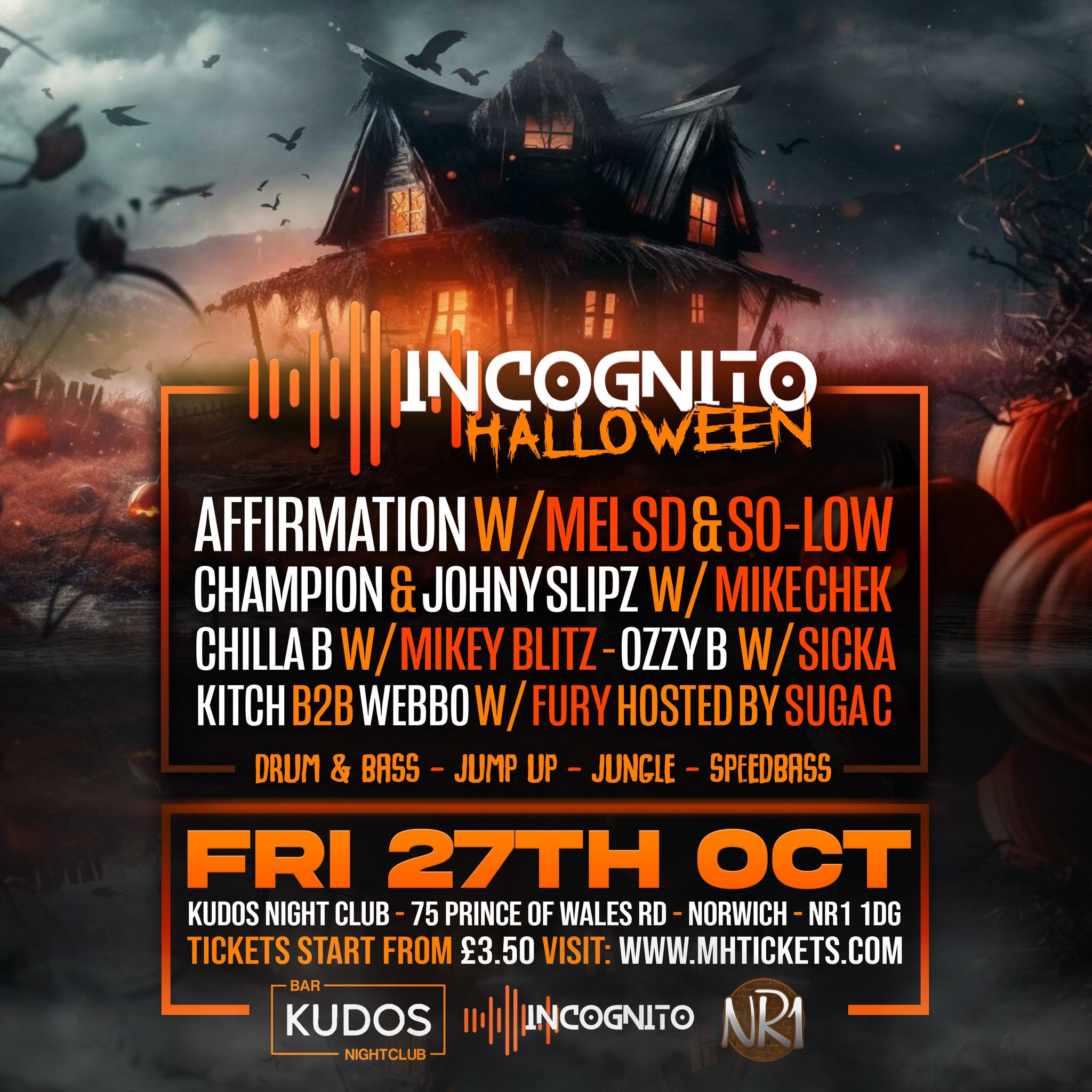 [27.10.23] Incognito - Drum And Bass Halloween Rave - Norwich