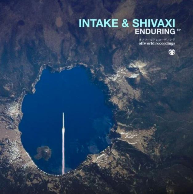 InTake & Shivaxi - Enduring EP