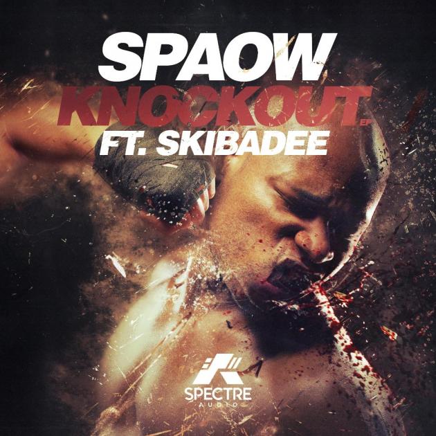 Spaow Feat Skibadee - Knockout EP [Spectre Audio]
