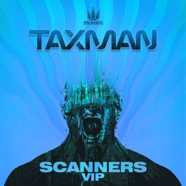 Taxman - Scanners VIP