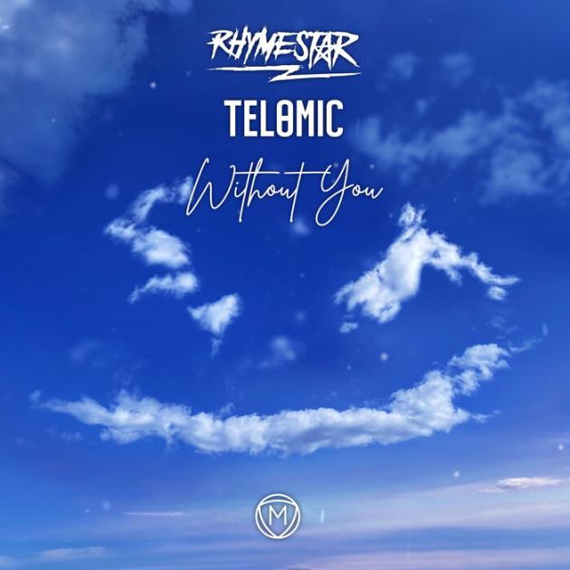 Rhymestar & Telomic - Without You