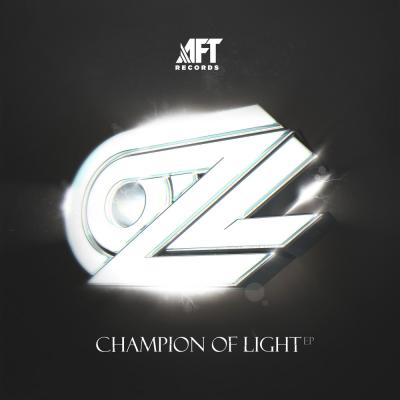 Oz - Champion Of Light EP
