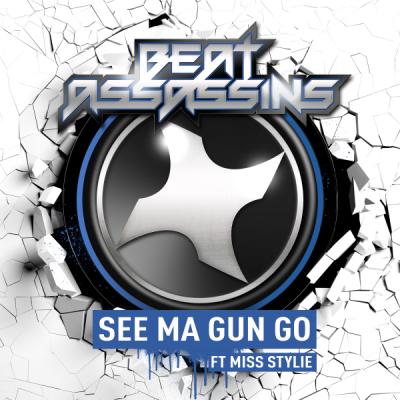 Beat Assassins - See Ma Gun Go ft Miss Stylie (Toronto is Broken Remix)