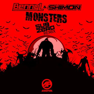 Benny L & Shimon - Monsters (Sub Zero Remix)