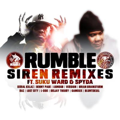 Rumble (Siren Remixes Ft. Suku Ward & Spyda)