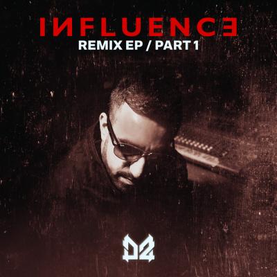 Various Artists - Influence Remix EP (Part 1)