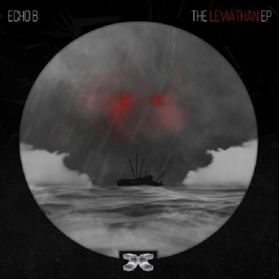 Echo B - The Leviathan EP [Dance Concept]