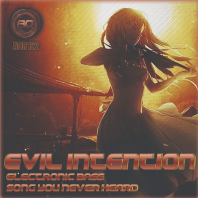 Evil Intention - Electronic Bass EP
