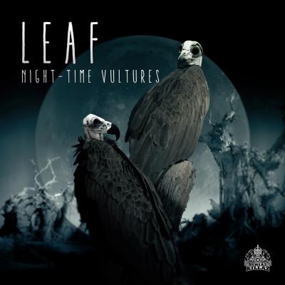 Leaf - Night-time Vultures [Serial Killaz]