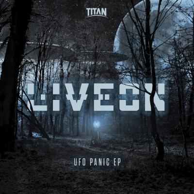 Liveon - UFO Panic EP