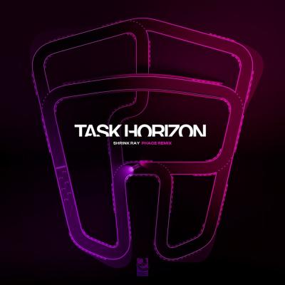 Task Horizon - Respawned: Shrink Ray (Phace Remix)
