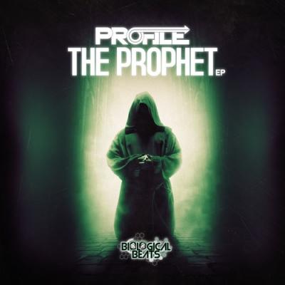 Profile - The Prophet EP [Biological Beats]