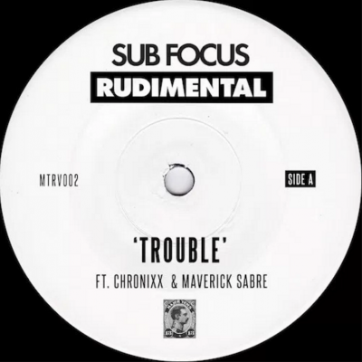 Sub Focus & Rudimental - Trouble ft. Chronixx & Maverick Sabre