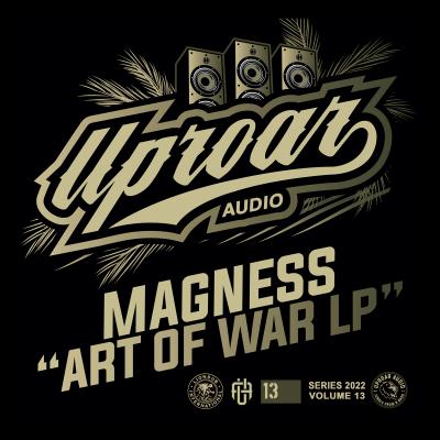Magness - Art Of War LP (Uproar Audio)