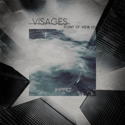 Visages: Point Of View EP [Impact Music]