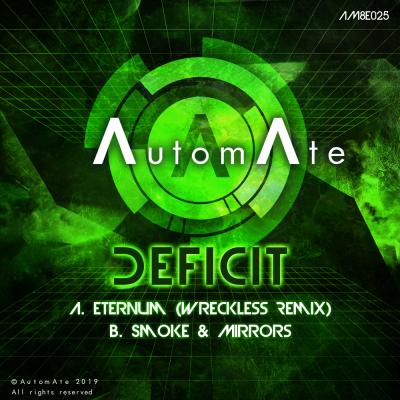 Deficit: Eternum (Wreckless Remix)