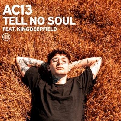 AC13 - Tell No Soul  