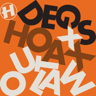 Degs X Hoax - Outlaw