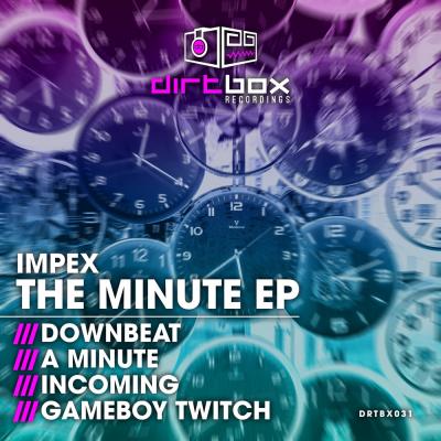 Impex - The Minute EP