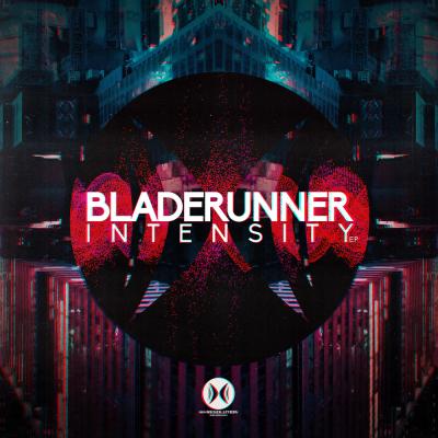 Bladerunner: Intensity EP