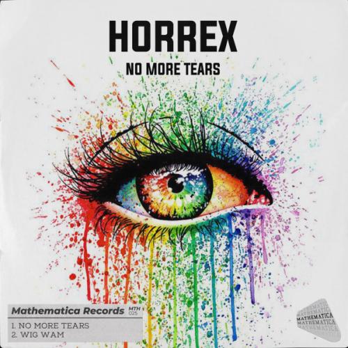 Horrex - No More Tears EP